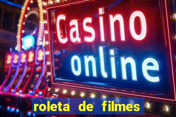 roleta de filmes de terror